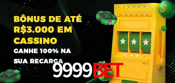 9999Bet melhor bônus de depósito